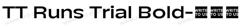 TT Runs Trial Bold字体转换